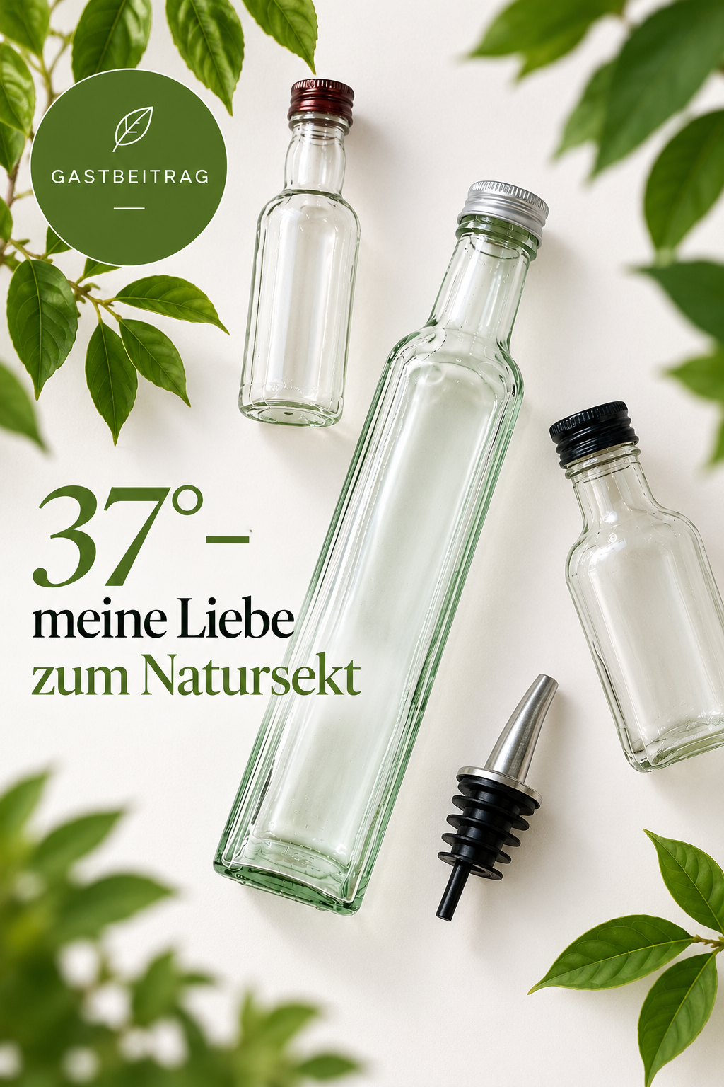 37° - meine Liebe zum Natursekt