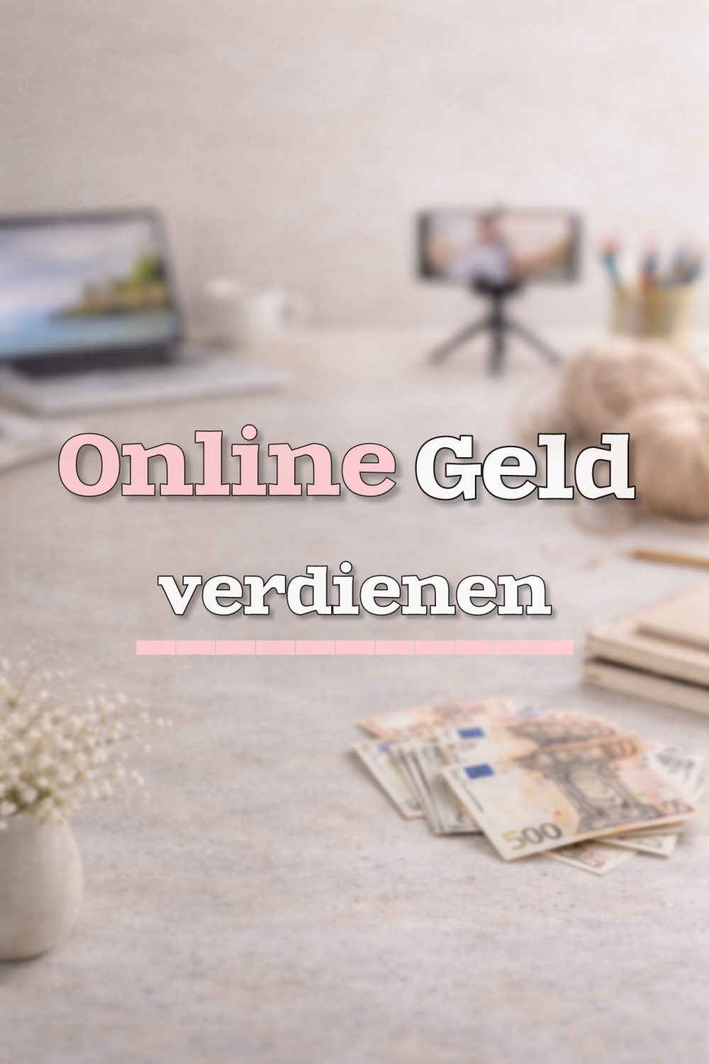 Online Geld verdienen - so klappt’s wirklich 