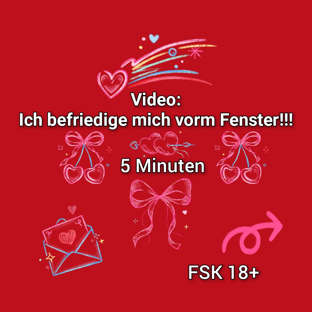 Video: Ich befriedige mich vorm Fenster!